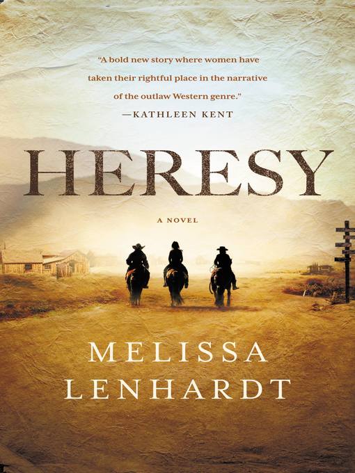 Title details for Heresy by Melissa Lenhardt - Available